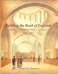 Enlarge image Cover: Building the Bank of England - Yale University Press