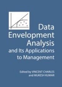 Abbildung von: Data Envelopment Analysis and Its Applications to Management - Cambridge Scholars Publishing