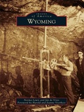 Cover: Wyoming - Arcadia Publishing (SC)