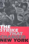 Cover: The Strike That Changed New York - Yale University Press