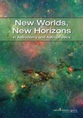 Cover: New Worlds, New Horizons in Astronomy and Astrophysics - National Academies Press
