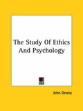 Bild: The Study Of Ethics And Psychology - Kessinger Publishing Co