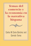 Cover: Temas del comercio y la economia en la narrativa hispana - Yale University Press