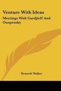 Cover: Venture With Ideas - Kessinger Publishing Co