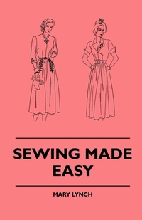 Abbildung von: Sewing Made Easy - Read Books