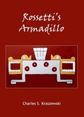 Cover: Rossetti's Armadillo - Cambridge Scholars Publishing