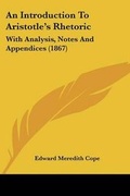 Cover: An Introduction to Aristotle's Rhetoric - Kessinger Publishing