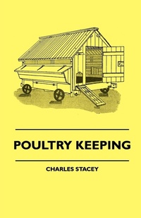 Abbildung von: Poultry Keeping - Read Books