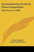 Cover: An Introduction to Greek Verse Composition - Kessinger Publishing