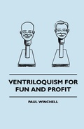 Cover: Ventriloquism For Fun And Profit - Read Books