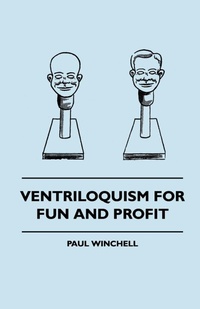 Enlarge image Cover: Ventriloquism For Fun And Profit - Read Books
