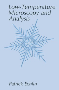 Enlarge image Cover: Low-Temperature Microscopy and Analysis - Springer