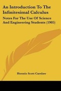 Cover: An Introduction To The Infinitesimal Calculus - Kessinger Publishing