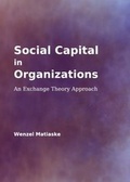 Cover: Social Capital in Organizations - Cambridge Scholars Publishing