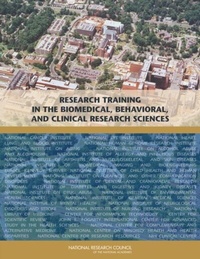Abbildung von: Research Training in the Biomedical, Behavioral, and Clinical Research Sciences - National Academies Press