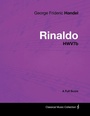 Cover: George Frideric Handel - Rinaldo - HWV7b - A Full Score - Read Books