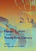 Cover: Popular Culture in the Twenty-First Century - Cambridge Scholars Publishing