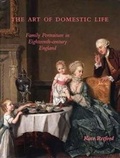Cover: The Art of Domestic Life - Yale University Press