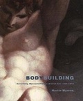 Cover: Bodybuilding - Yale University Press