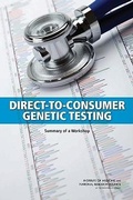 Cover: Direct-to-Consumer Genetic Testing - National Academies Press