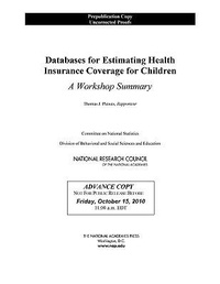 Enlarge image Cover: Databases for Estimating Health Insurance Coverage for Children - National Academies Press