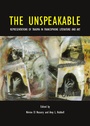 Cover: The Unspeakable - Cambridge Scholars Publishing