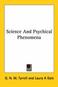 Cover: Science and Psychical Phenomena - Kessinger Publishing