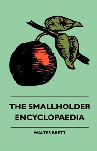 Enlarge image Cover: The Smallholder Encyclopaedia - Read Books