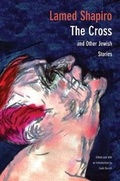 Cover: The Cross and Other Jewish Stories - Yale University Press