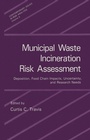 Cover: Municipal Waste Incineration Risk Assessment - Springer