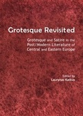 Cover: Grotesque Revisited - Cambridge Scholars Publishing