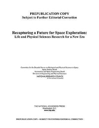 Enlarge image Cover: Recapturing a Future for Space Exploration - National Academies Press