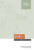 Cover: Dietary Reference Intakes for Calcium and Vitamin D - National Academies Press