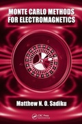 Cover: Monte Carlo Methods for Electromagnetics - CRC Press