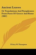 Cover: Ancient Leaves - Kessinger Publishing