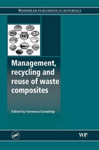 Enlarge image Cover: Management, Recycling and Reuse of Waste Composites - CRC Press