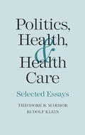 Cover: Politics, Health, and Health Care - Yale University Press