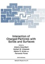 Cover: Interaction of Charged Particles with Solids and Surfaces - Kluwer Academic / Plenum Publishers