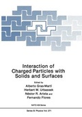 Cover: Interaction of Charged Particles with Solids and Surfaces - Kluwer Academic / Plenum Publishers