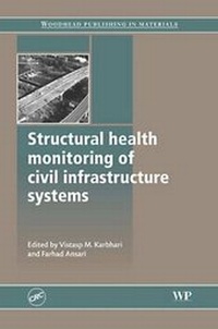 Abbildung von: Structural Health Monitoring of Civil Infrastructure Systems - CRC Press