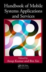 Cover: Handbook of Mobile Systems Applications and Services - Taylor & Francis