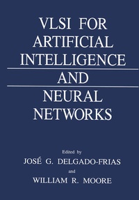Enlarge image Cover: VLSI for Artificial Intelligence and Neural Networks - Springer
