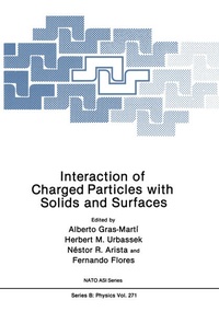 Enlarge image Cover: Interaction of Charged Particles with Solids and Surfaces - Springer