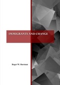 Cover: Immigrants and Change - Cambridge Scholars Publishing