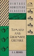 Cover: Tomato And Cucumber Culture - Read Books
