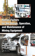 Cover: Human Factors for the Design, Operation, and Maintenance of Mining Equipment - CRC Press