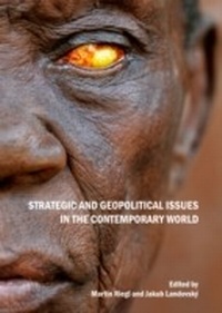 Abbildung von: Strategic and Geopolitical Issues in the Contemporary World - Cambridge Scholars Publishing