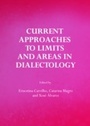 Cover: Current Approaches to Limits and Areas in Dialectology - Cambridge Scholars Publishing