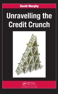 Cover: Unravelling the Credit Crunch - Chapman & Hall/CRC