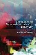 Cover: Threatening Communications and Behavior - National Academies Press